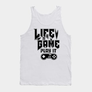 LIFE IS A GAME Tank Top